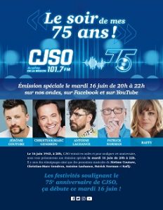 Émission spéciale CJSO Le soir de mes 75 ans !