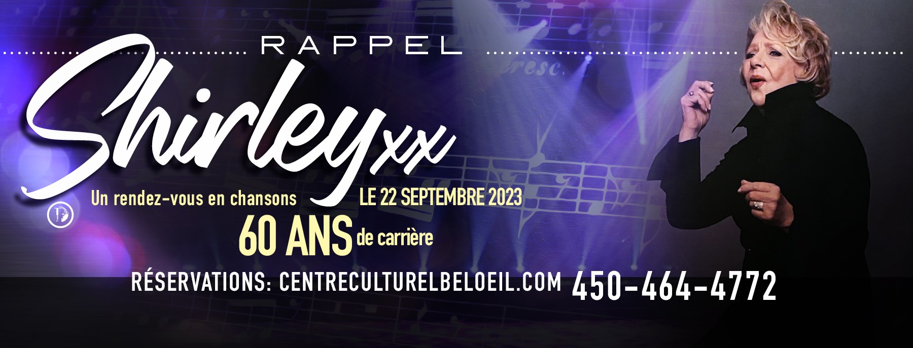 Un spectacle pour Shirley Théroux - pour souligner ses 60 ans de ...